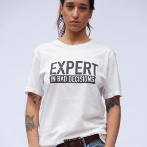 Expert in bad decisions - Limited Edition